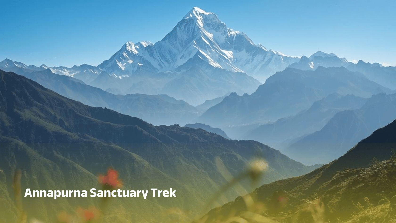 Annapurna Sanctuary Trek
